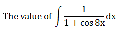 Maths-Indefinite Integrals-31300.png
